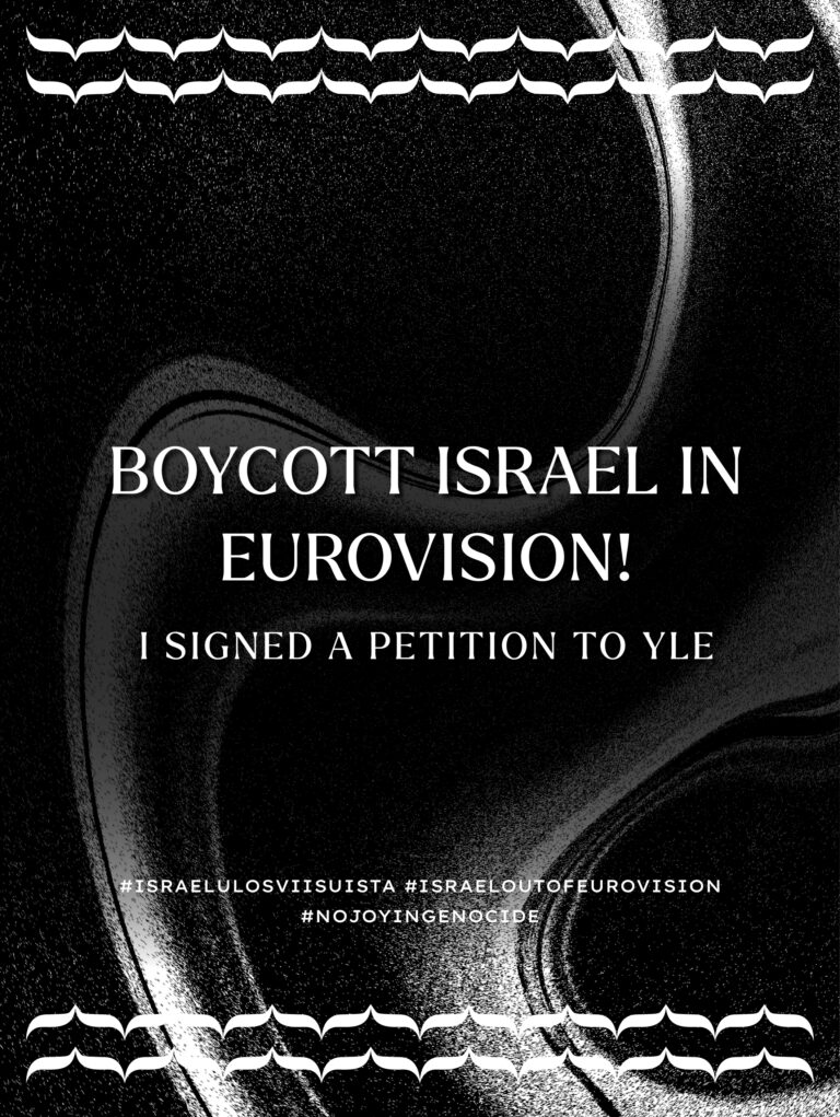 Boycott Israel in Eurovision! Petition to Yle for 2025