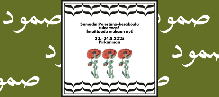 Additional call for applications: Sumud’s Palestine Summer School